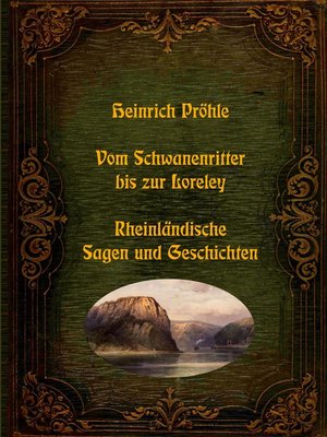 cover image of Vom Schwanenritter bis zur Loreley--Rheinländische Sagen und Geschichten